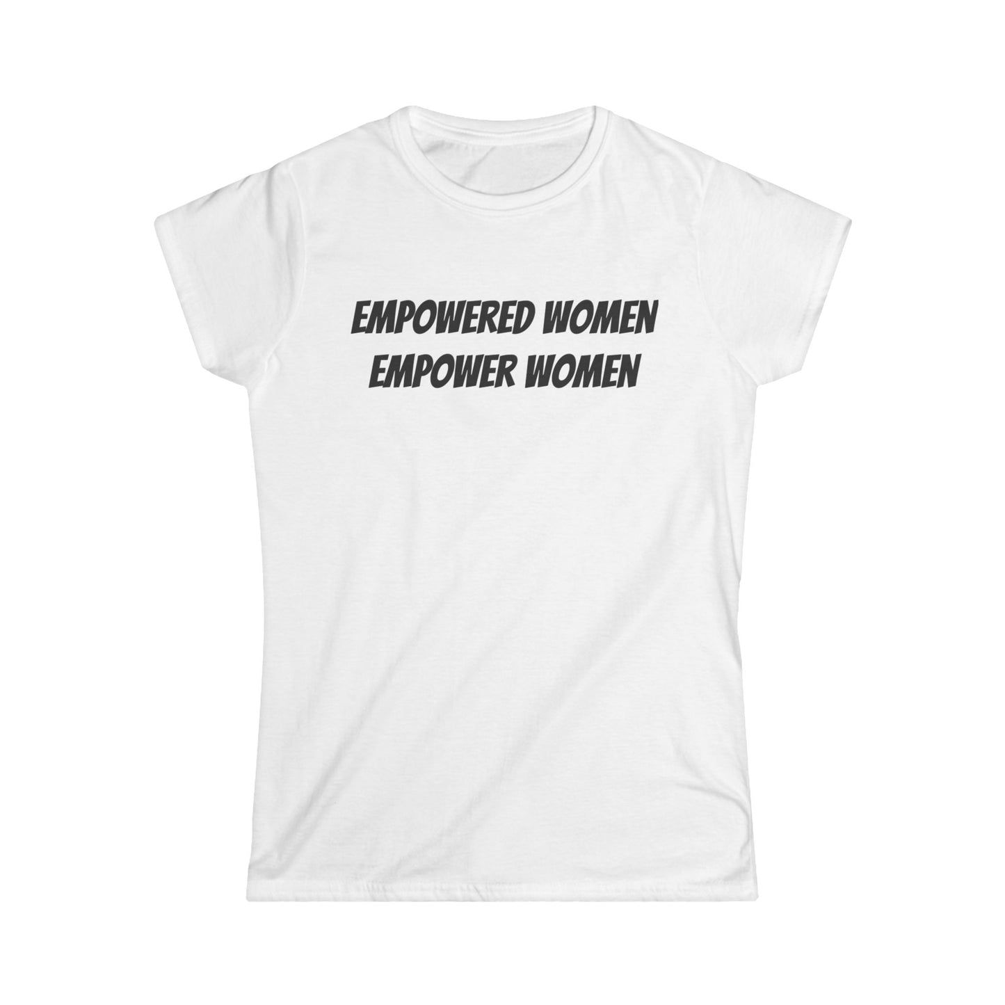 Empowered Women Softstyle Tee - Inspirational Women's T-Shirt