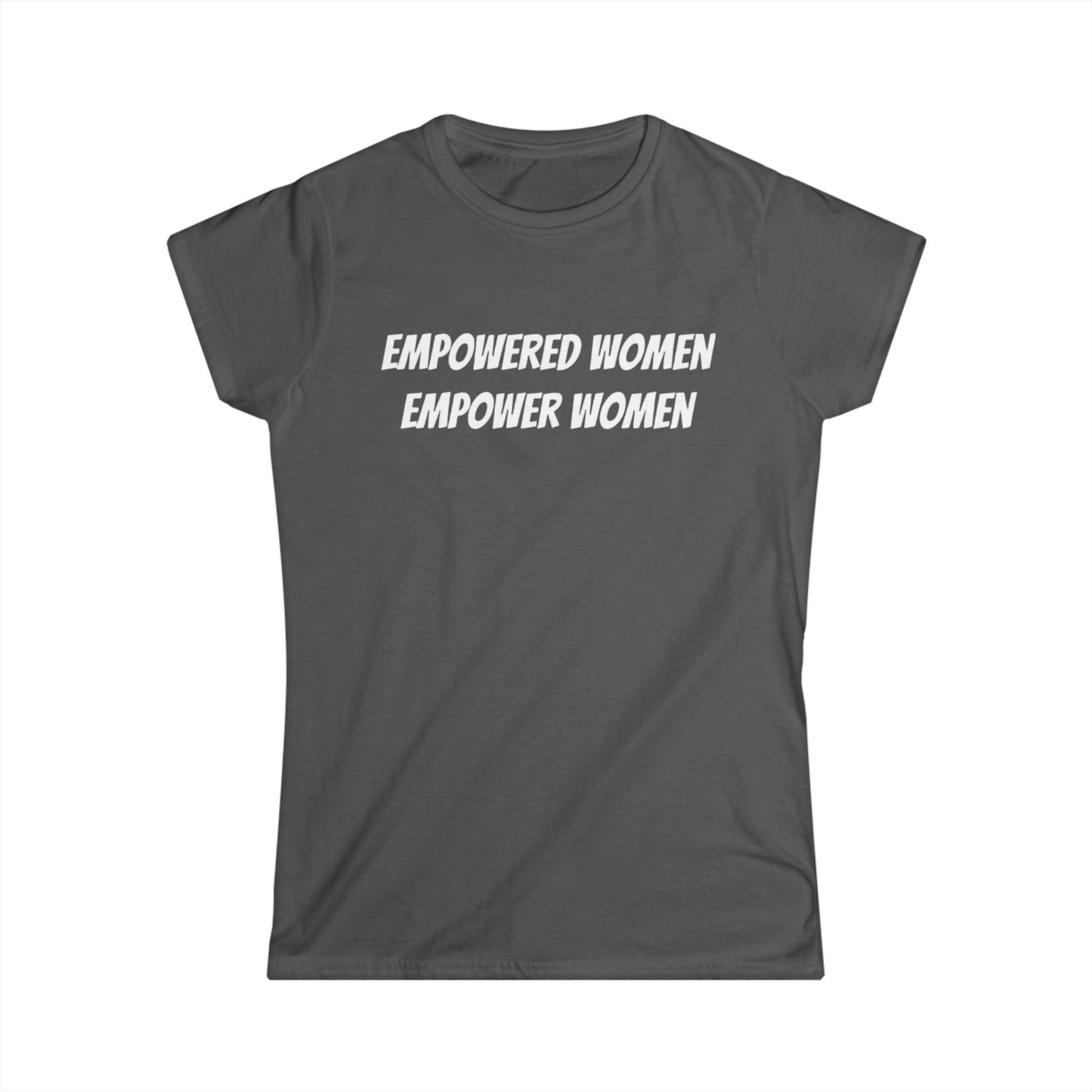 Empowered Women Softstyle Tee - Inspirational Women's T-Shirt